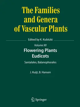 Kuijt / Hansen (deceased) |  Flowering Plants. Eudicots | eBook | Sack Fachmedien
