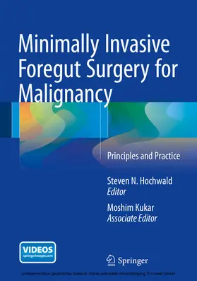 Hochwald / Kukar | Minimally Invasive Foregut Surgery for Malignancy | E-Book | www.sack.de