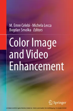 Celebi / Lecca / Smolka | Color Image and Video Enhancement | E-Book | sack.de