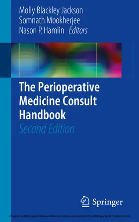 Jackson / Mookherjee / Hamlin |  The Perioperative Medicine Consult Handbook | eBook | Sack Fachmedien
