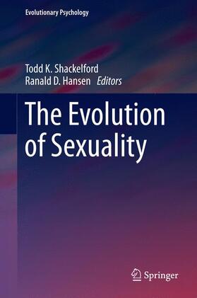 Hansen / Shackelford |  The Evolution of Sexuality | Buch |  Sack Fachmedien
