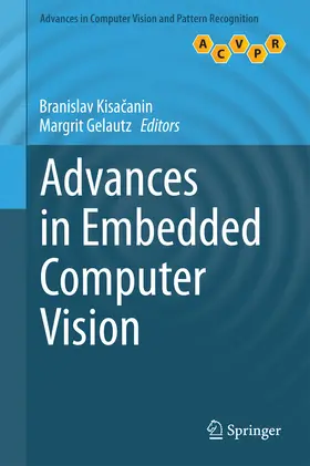 Kisacanin / Kisacanin / Gelautz | Advances in Embedded Computer Vision | E-Book | sack.de