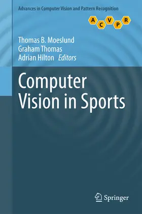 Moeslund / Thomas / Hilton |  Computer Vision in Sports | eBook | Sack Fachmedien