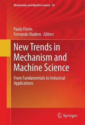 Viadero / Flores |  New Trends in Mechanism and Machine Science | Buch |  Sack Fachmedien