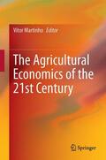 Martinho |  The Agricultural Economics of the 21st Century | Buch |  Sack Fachmedien