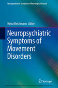 Reichmann |  Neuropsychiatric Symptoms of Movement Disorders | eBook | Sack Fachmedien