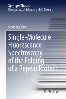 Cohen | Single-Molecule Fluorescence Spectroscopy of the Folding of a Repeat Protein | E-Book | www.sack.de