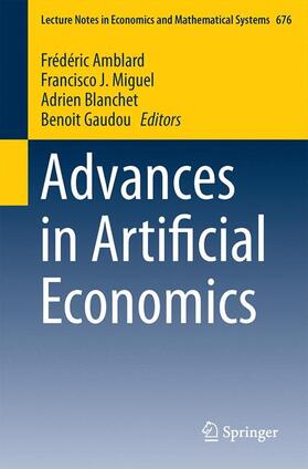 Amblard / Gaudou / Miguel | Advances in Artificial Economics | Buch | 978-3-319-09577-6 | sack.de