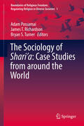 Possamai / Richardson / Turner |  The Sociology of Shari’a: Case Studies from around the World | eBook | Sack Fachmedien