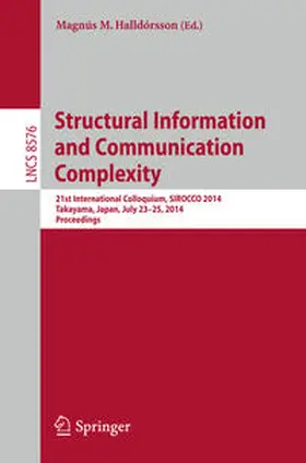 Halldórsson |  Structural Information and Communication Complexity | eBook | Sack Fachmedien