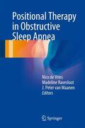 de Vries / van Maanen / Ravesloot |  Positional Therapy in Obstructive Sleep Apnea | Buch |  Sack Fachmedien