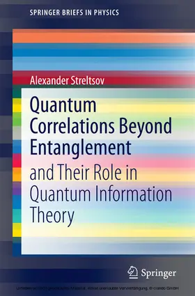 Streltsov |  Quantum Correlations Beyond Entanglement | eBook | Sack Fachmedien