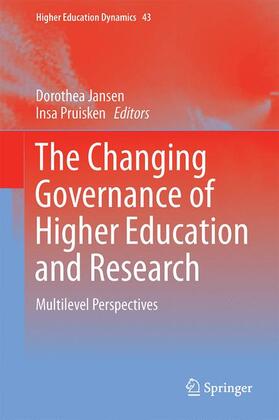 Pruisken / Jansen | The Changing Governance of Higher Education and Research | Buch | 978-3-319-09676-6 | sack.de