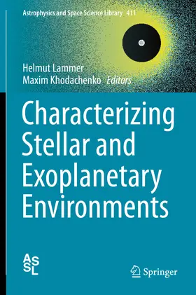 Lammer / Khodachenko | Characterizing Stellar and Exoplanetary Environments | E-Book | sack.de