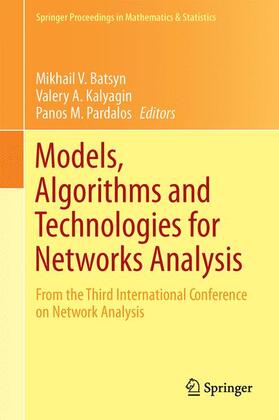 Batsyn / Pardalos / Kalyagin |  Models, Algorithms and Technologies for Network Analysis | Buch |  Sack Fachmedien