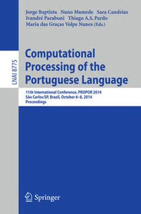 Baptista / Mamede / Candeias |  Computational Processing of the Portuguese Language | eBook | Sack Fachmedien