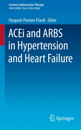 Perrone Filardi |  ACEi and ARBS in Hypertension and Heart Failure | eBook | Sack Fachmedien