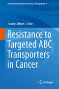 Efferth |  Resistance to Targeted ABC Transporters in Cancer | eBook | Sack Fachmedien