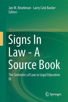 Catá Backer / Broekman | Signs In Law - A Source Book | Buch | 978-3-319-09836-4 | sack.de