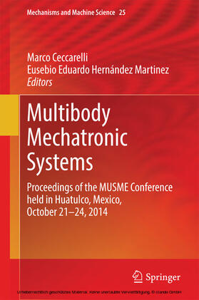 Ceccarelli / Hernández Martinez / Hernandez |  Multibody Mechatronic Systems | eBook | Sack Fachmedien