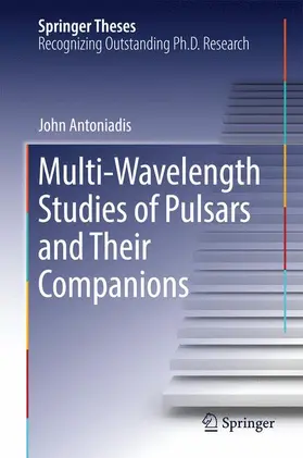 Antoniadis |  Multi-Wavelength Studies of Pulsars and Their Companions | Buch |  Sack Fachmedien