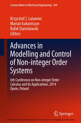 Latawiec / Lukaniszyn / Lukaniszyn | Advances in Modelling and Control of Non-integer-Order Systems | E-Book | sack.de