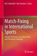 Sheehan / Haberfeld |  Match-Fixing in International Sports | Buch |  Sack Fachmedien