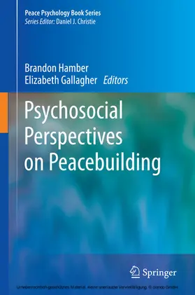 Hamber / Gallagher |  Psychosocial Perspectives on Peacebuilding | eBook | Sack Fachmedien