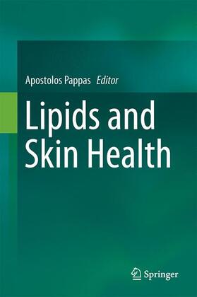 Pappas |  Lipids and Skin Health | Buch |  Sack Fachmedien