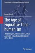 Cirulli |  The Age of Figurative Theo-humanism | Buch |  Sack Fachmedien