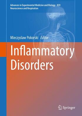 Pokorski | Inflammatory Disorders | Buch | 978-3-319-10011-1 | sack.de