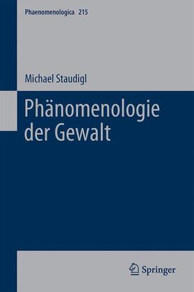 Staudigl |  Phänomenologie der Gewalt | Buch |  Sack Fachmedien