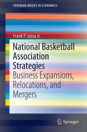 Jozsa Jr. | National Basketball Association Strategies | Buch | 978-3-319-10057-9 | sack.de