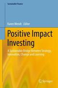 Wendt |  Positive Impact Investing | Buch |  Sack Fachmedien
