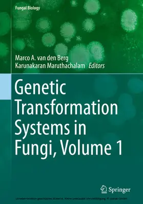 van den Berg / Maruthachalam |  Genetic Transformation Systems in Fungi, Volume 1 | eBook | Sack Fachmedien
