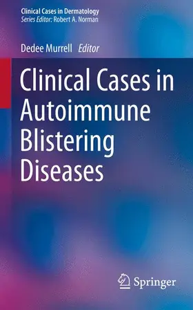 Murrell |  Clinical Cases in Autoimmune Blistering Diseases | Buch |  Sack Fachmedien