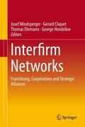 Windsperger / Cliquet / Ehrmann |  Interfirm Networks | eBook | Sack Fachmedien