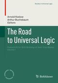 Buchsbaum / Koslow |  The Road to Universal Logic | Buch |  Sack Fachmedien