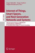 Balandin / Koucheryavy / Andreev |  Internet of Things, Smart Spaces, and Next Generation Networks and Systems | Buch |  Sack Fachmedien