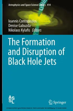 Contopoulos / Gabuzda / Kylafis |  The Formation and Disruption of Black Hole Jets | eBook | Sack Fachmedien