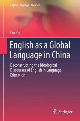 Pan | English as a Global Language in China | Buch | 978-3-319-10391-4 | sack.de
