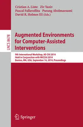 Linte / Yaniv / Fallavollita | Augmented Environments for Computer-Assisted Interventions | E-Book | sack.de