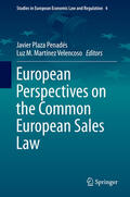 Plaza Penadés / Martínez Velencoso |  European Perspectives on the Common European Sales Law | eBook | Sack Fachmedien