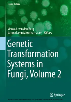 van den Berg / Maruthachalam | Genetic Transformation Systems in Fungi, Volume 2 | E-Book | sack.de