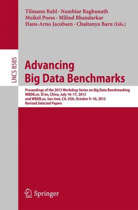 Rabl / Raghunath / Baru | Advancing Big Data Benchmarks | Buch | sack.de