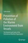 Karim |  Prevention of Pollution of the Marine Environment from Vessels | Buch |  Sack Fachmedien