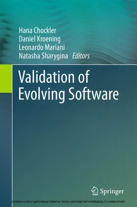 Chockler / Kroening / Mariani | Validation of Evolving Software | E-Book | www.sack.de