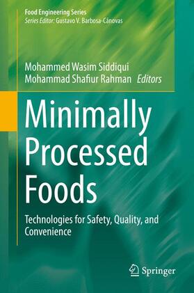 Rahman / Siddiqui | Minimally Processed Foods | Buch | 978-3-319-10676-2 | sack.de