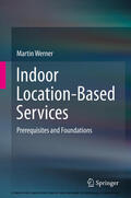 Werner |  Indoor Location-Based Services | eBook | Sack Fachmedien