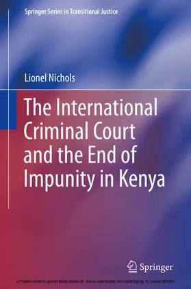 Nichols | The International Criminal Court and the End of Impunity in Kenya | E-Book | sack.de